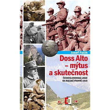 Obrázok Doss Alto - mýtus a skutečnost (978-80-7425-199-3)