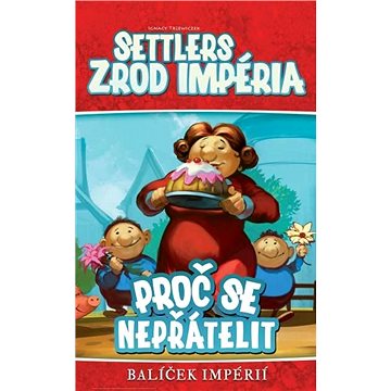 Obrázok Imperial Settlers: Why Can't We Be Friends