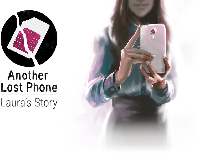 Another Lost Phone: Laura's Story - PC/MAC/LX DIGITAL