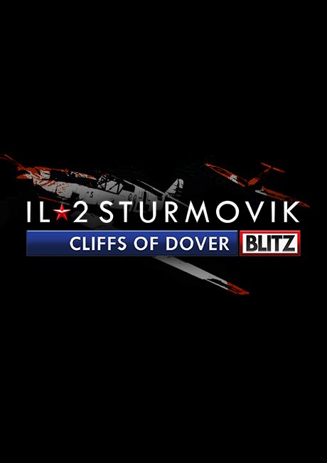 IL-2 Sturmovik: Cliffs of Dover Blitz Edition - PC DIGITAL