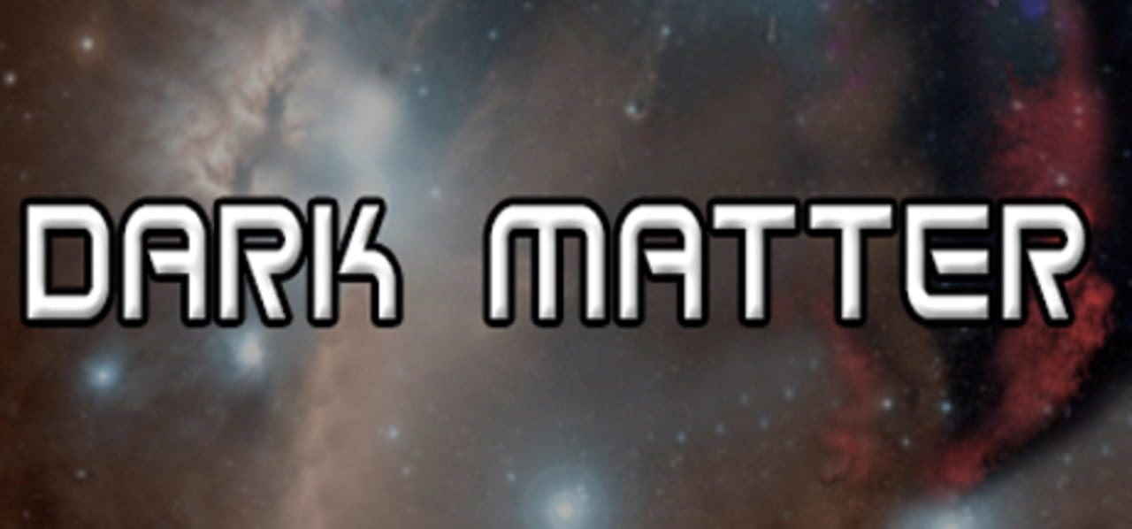 Dark Matter - PC/MAC/LX DIGITAL