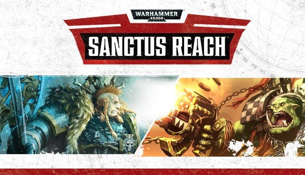 Warhammer 40,000: Sanctus Reach - PC DIGITAL