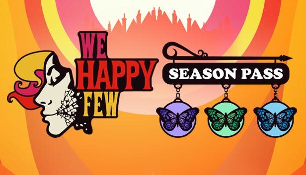 We Happy Few - Season Pass (PC) Steam kulcs