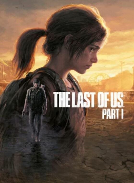The Last of Us: Part I - PC DIGITAL