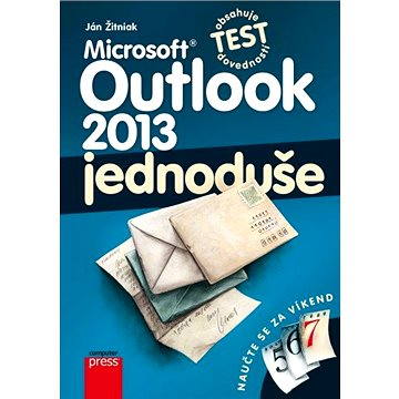 Microsoft Outlook 2013: Jednoduše