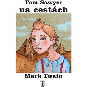 Tom Sawyer na cestách