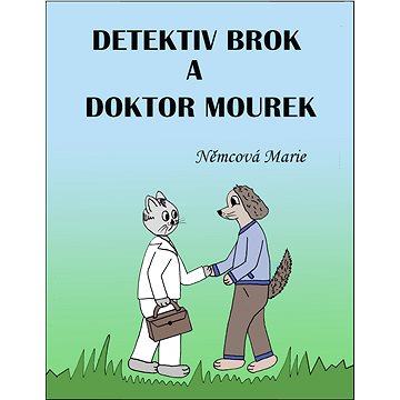 Detektiv Brok a doktor Mourek