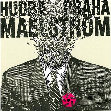 Hudba Praha: Maelstrom - CD