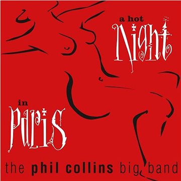 Collins Phil: A Hot Night In Paris - CD