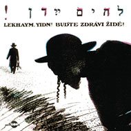 Yakov Magid: Buďte zdrávi, Židé! - CD