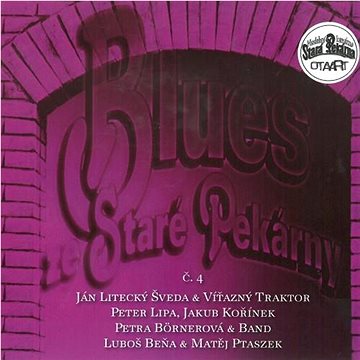 Various: Blues ze Staré Pekárny č. 4 - CD