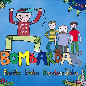 Bombarďák: Písničky kluka BomBarďáka - CD