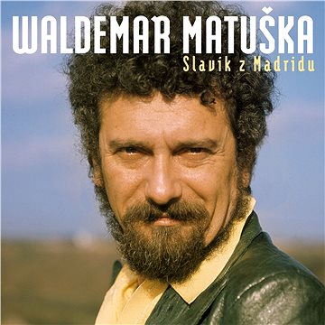Matuška Waldemar: Slavík z Madridu - Největší hity (2x CD) - CD
