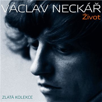 Neckář Václav: Život - Zlatá kolekce (3x CD) - CD