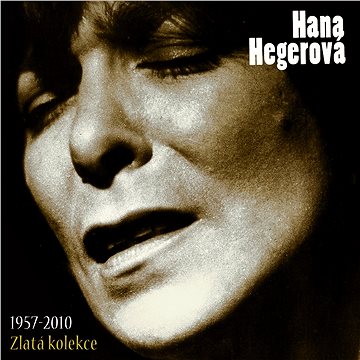 Hegerová Hana: Zlatá kolekce 1957-2010 (3x CD) - CD