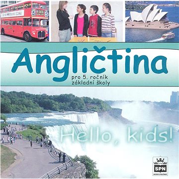 CD Angličtina pro 5. ročník základní školy: Hello, kids!