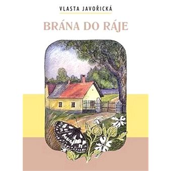 Brána do ráje (978-80-7268-553-0)