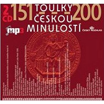 Toulky českou minulostí 151-200: CD mp3