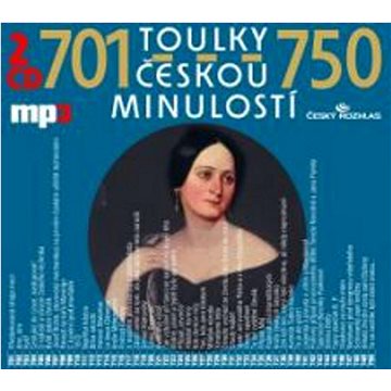 Toulky českou minulostí 701-750: 2 CD