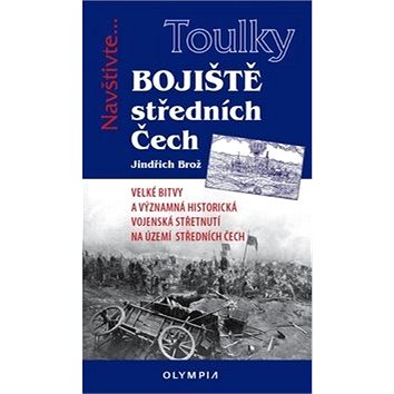 Bojiště Středních Čech (978-80-7376-495-1)