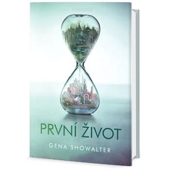 První život (978-80-7390-575-0)
