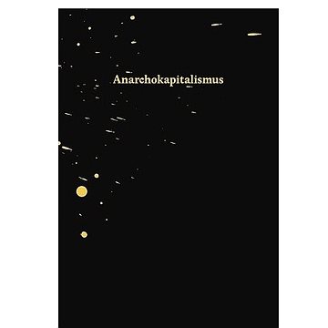 Anarchokapitalismus (978-80-270-1648-8)