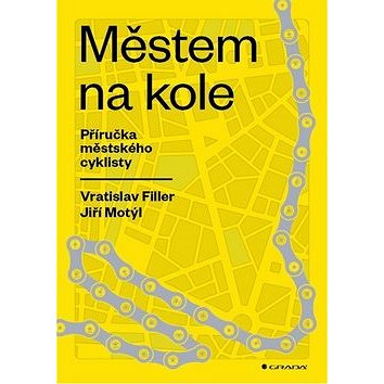 Městem na kole: Příručka městského cyklisty (978-80-271-0855-8)