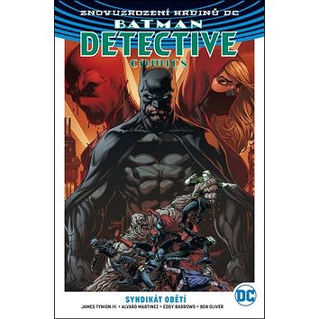 Batman Detective Comics 2 Syndikát obětí