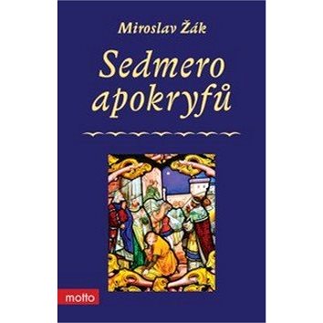 Sedmero apokryfů (978-80-267-1226-8)