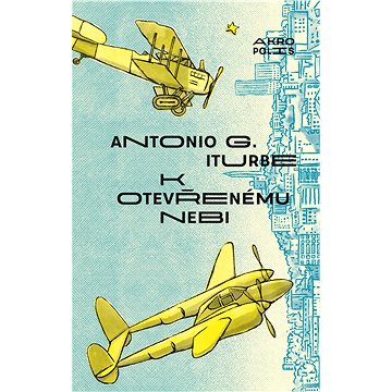 K otevřenému nebi (978-80-7470-211-2)