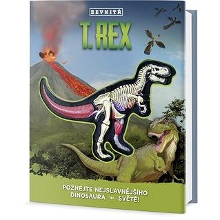 T-Rex zevnitř: Poznejte nejslavnějšího dinosaura na světě!