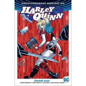 Harley Quinn Červené maso