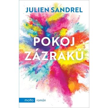 Pokoj zázraků (978-80-267-1347-0)