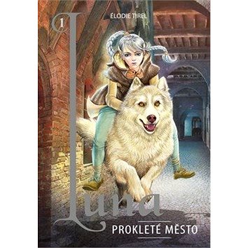 Luna: Prokleté město (978-80-264-2671-4)