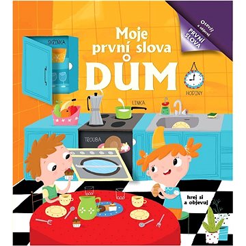 Moje první slova Dům (978-80-7639-010-2)
