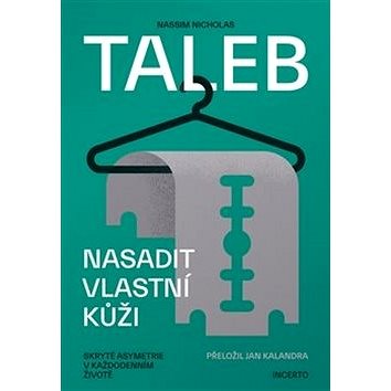 Nasadit vlastní kůži (978-80-7637-025-8)