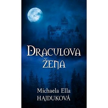 Draculova žena (978-80-269-1210-1)