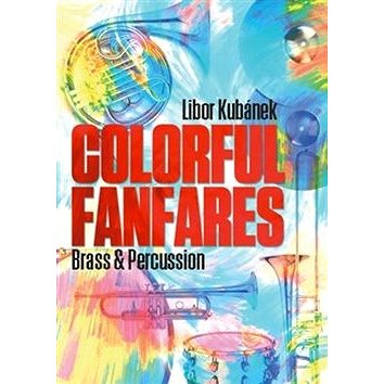 Colorful Fanfares: Brass & Percussion
