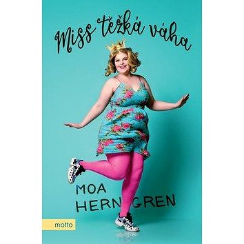 Miss těžká váha (978-80-267-1703-4)