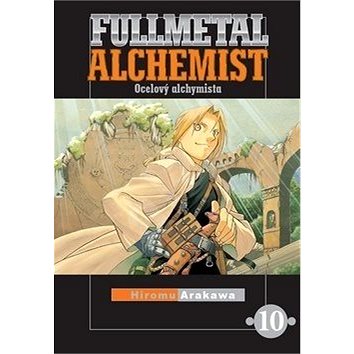 Fullmetal Alchemist 10: Ocelový alchymista