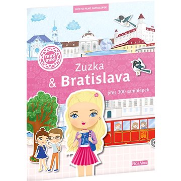 Zuzka & Bratislava: Město plné samolepek