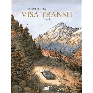 Visa transit: Svazek 1