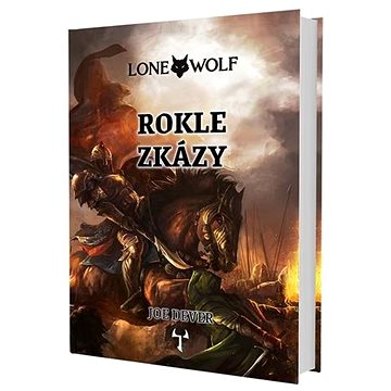 Lone Wolf Rokle zkázy: Kniha 4
