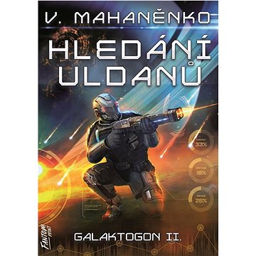 Hledání Uldanů: Galaktogon II.