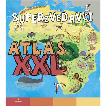 Superzvedavci XXL atlas