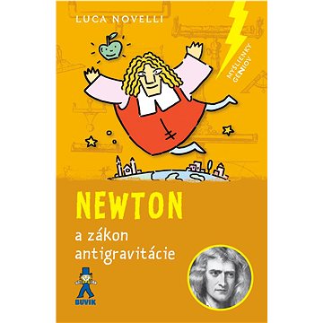 Newton: a zákon antigravitácie