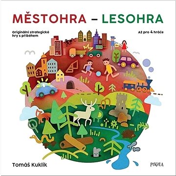 Městohra - Lesohra: Originální strategické hry s příběhem