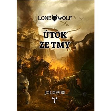 Lone Wolf Útok ze tmy: Kniha 1
