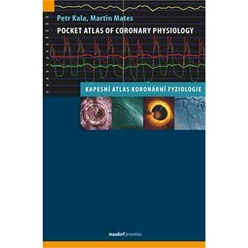 Pocket Atlas of Coronary Physiology: Kapesní atlas koronární fyziologie