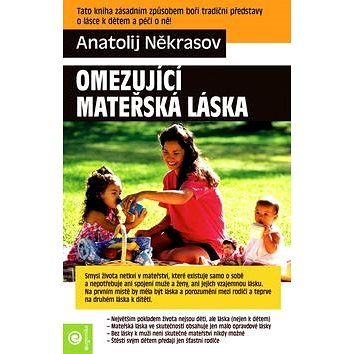 Omezující mateřská láska (978-80-8100-337-0)